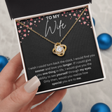 To my wife Necklace - Wish i could turn back the clock