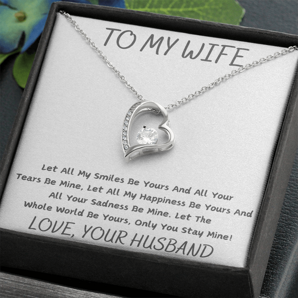 Everything Yours Necklace for your Wife